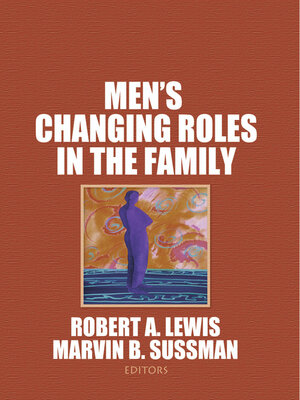 cover image of Men's Changing Roles in the Family